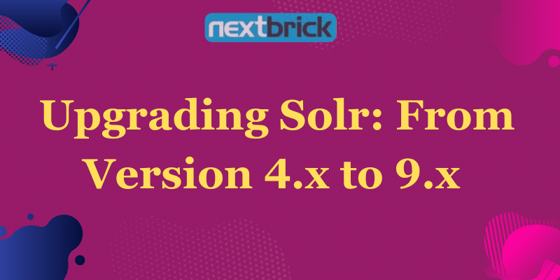 solr upgrade 4x to 9x